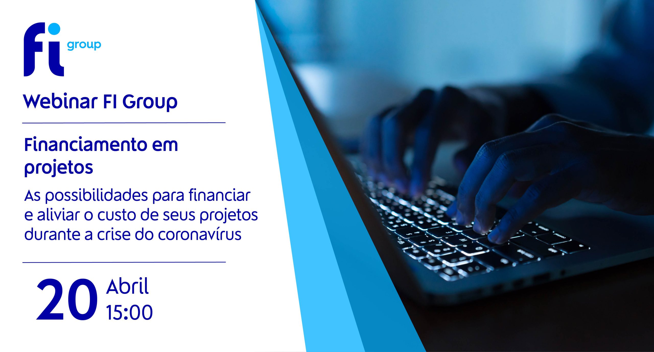 Imagem - 20/04: Webinar Financiamento de projetos