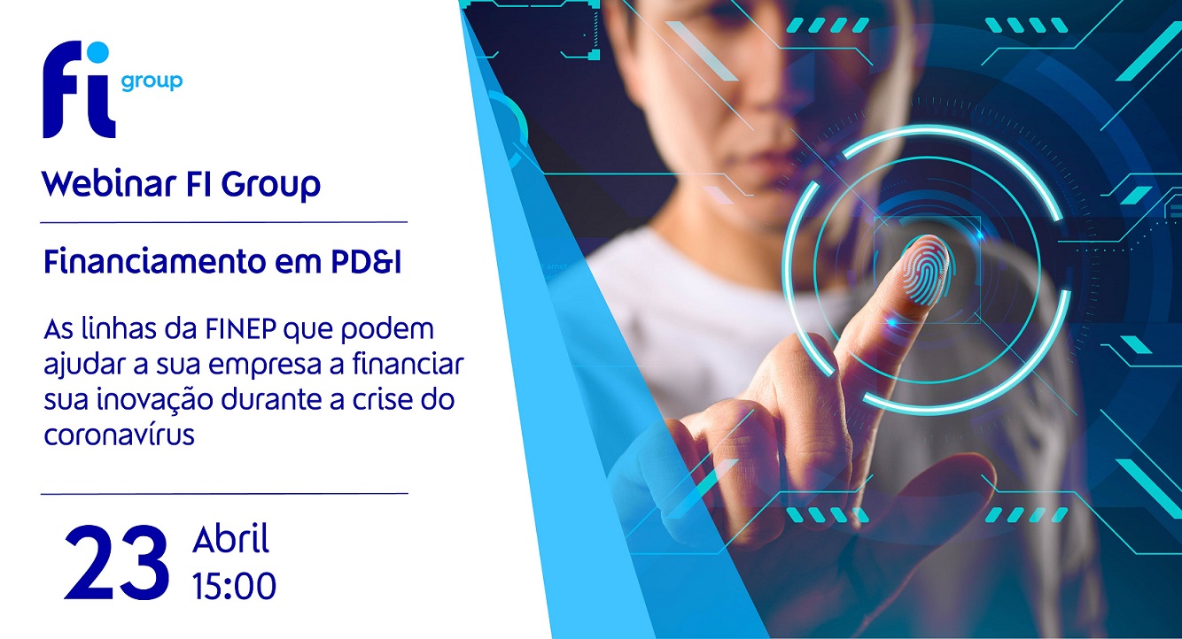 23/04: Webinar Financiamento de PD&I Imagem - 23/04: Webinar Financiamento de PD&I